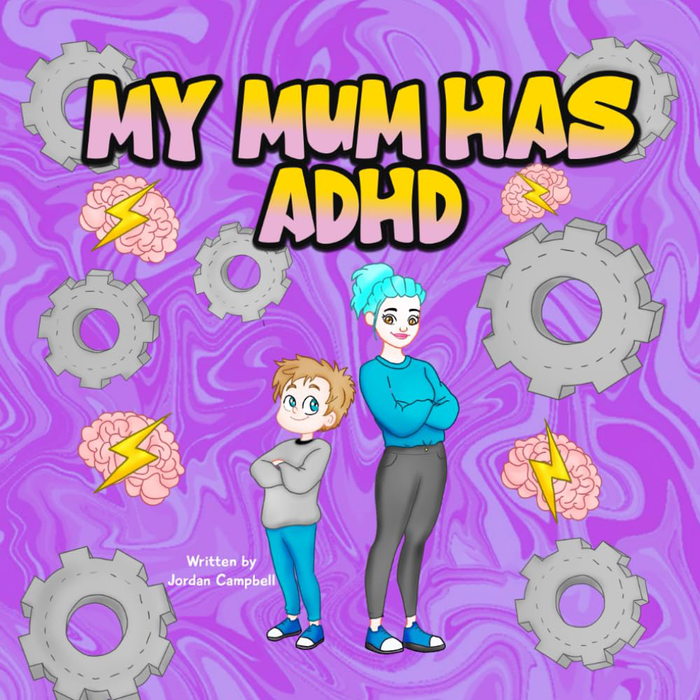 My Mum Has ADHD - Cover
